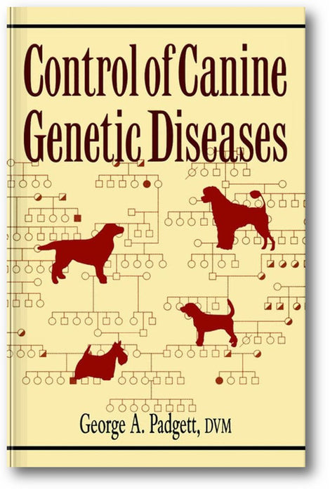 Control of Canine Genetic Diseases book cover