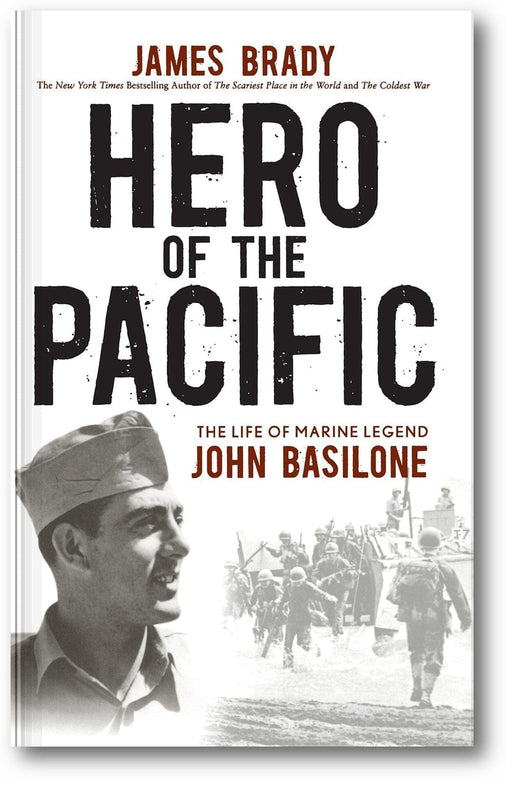 Hero of the Pacific: The Life of Marine Legend John Basilone book cover