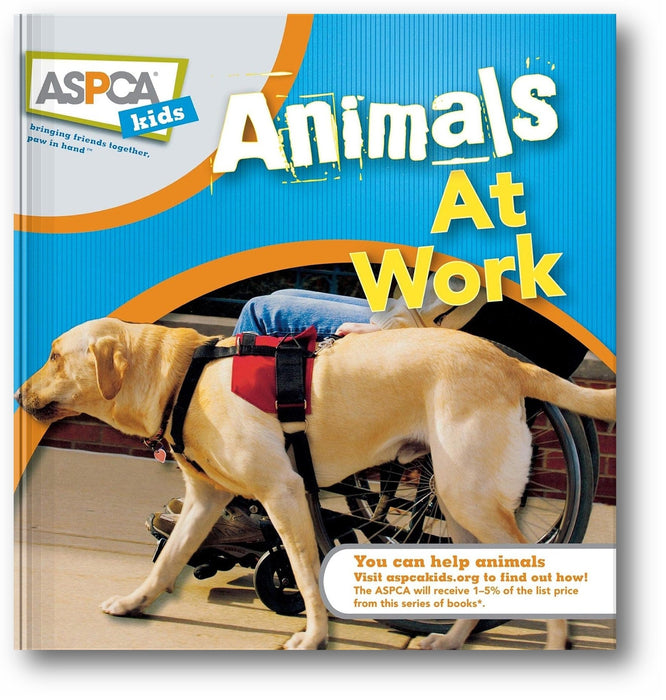 Animals at Work: ASPCA Kids book cover