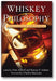 Whiskey and Philosophy: A Small Batch of Spirited Ideas book cover