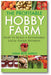The Profitable Hobby Farm, How to Build a Sustainable Local Foods Business book cover
