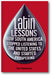 Latin Lessons: How South America Stopped Listening to the United States and Started Prospering book cover