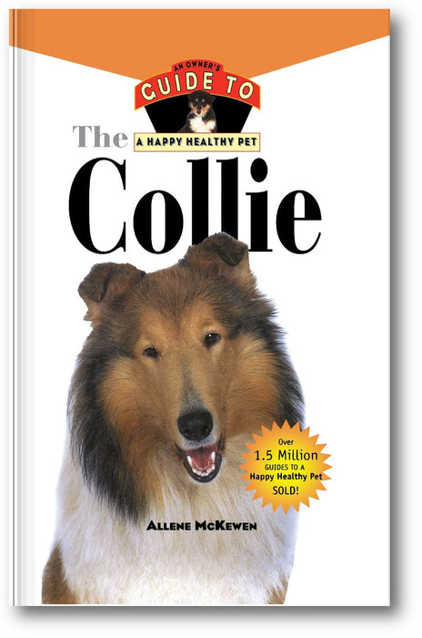 Collie: An Owner's Guide to a Happy Healthy Pet book cover