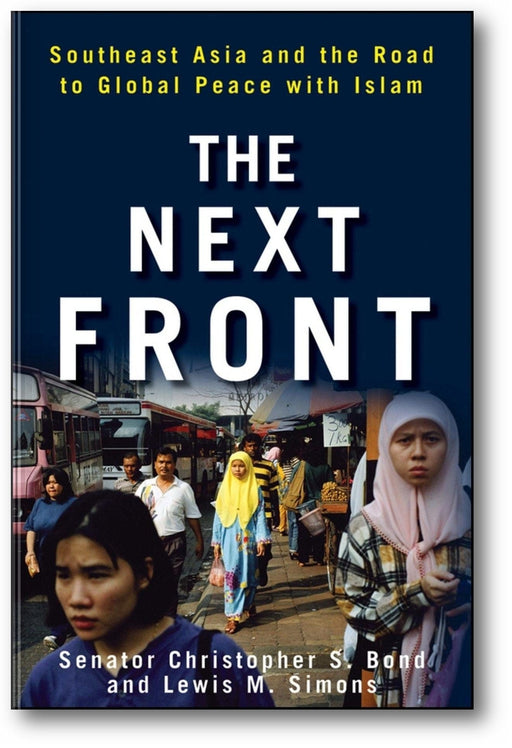 The Next Front: Southeast Asia and the Road to Global Peace with Islam book cover
