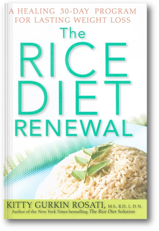 The Rice Diet Renewal: A Healing 30-Day Program for Lasting Weight Loss book cover