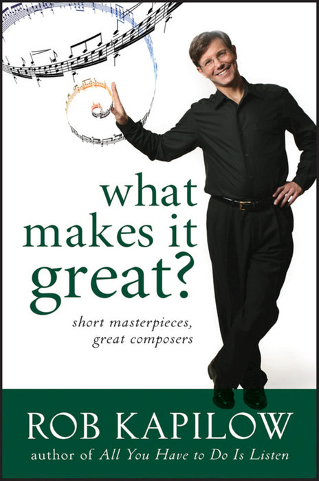 What Makes It Great?: Short Masterpieces of Great Composers