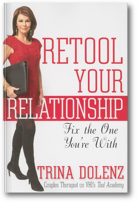 Retool Your Relationship: Fix the One You're With book cover
