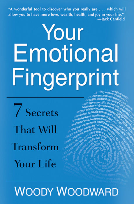 Your Emotional Fingerprint: 7 Secrets That Will Transform Your Life