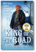 King of the Road: True Tales from a Legendary Ice Road Trucker book cover
