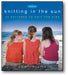 More Knitting in the Sun: 32 Patterns to Knit for Kids book cover