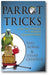Parrot Tricks: Teaching Parrots with Positive Reinforcement book cover