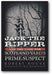 Jack the Ripper and the Case for Scotland Yard's Prime Suspect book cover