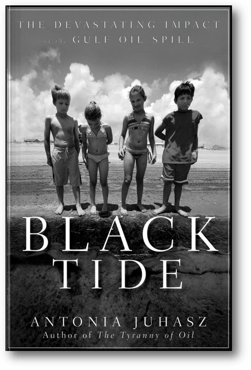 Black Tide: The Devastating Impact of the Gulf Oil Spill book cover
