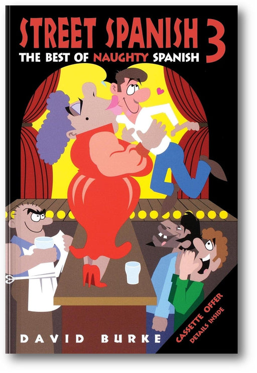 Street Spanish 3: The Best of Naughty Spanish book cover