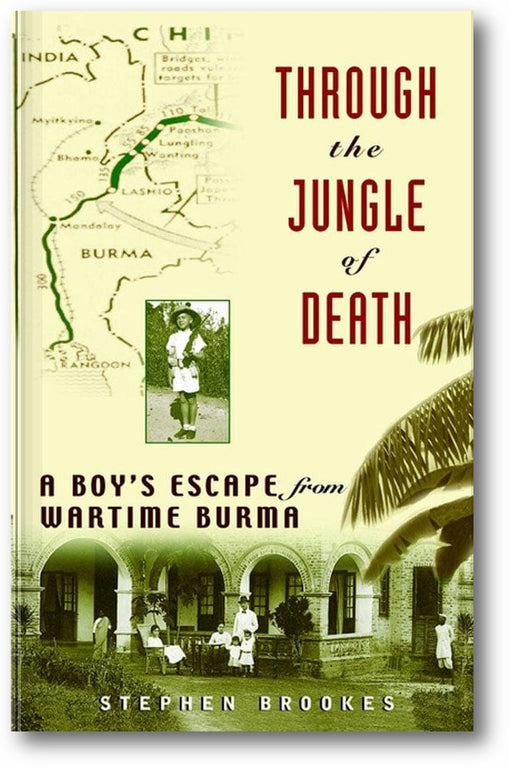 Through the Jungle of Death: A Boy's Escape from Wartime Burma book cover