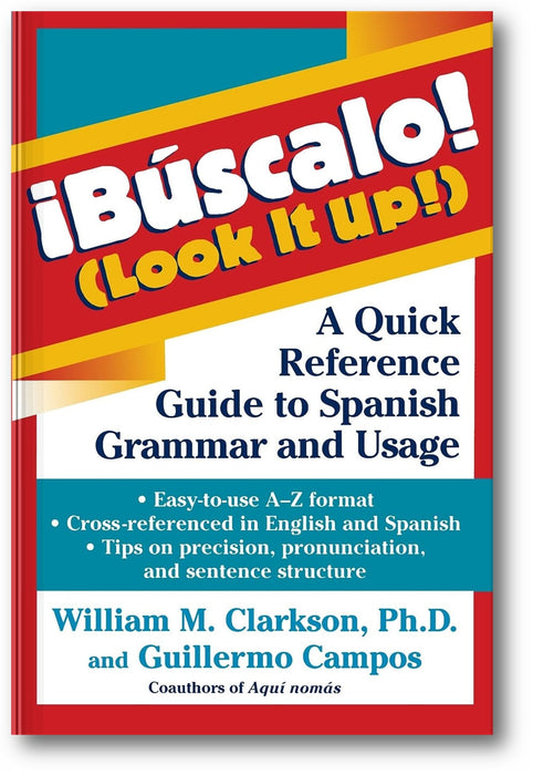 !Búscalo! (Look It Up!): A Quick Reference Guide to Spanish Grammar and Usage book cover