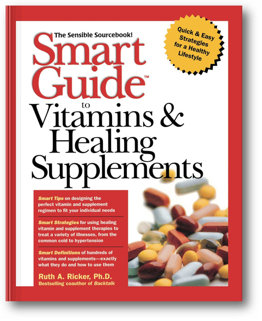 Smart Guide to Vitamins & Healing Supplements book cover