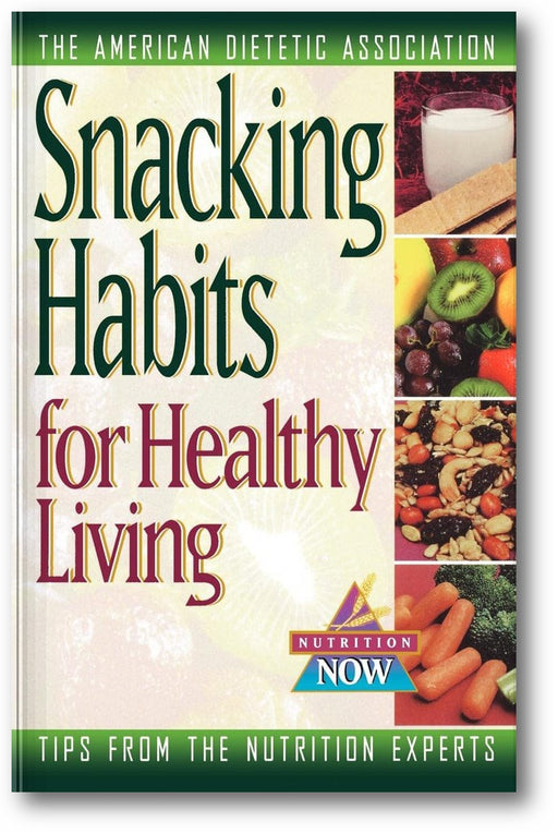 Snacking Habits for Healthy Living book cover