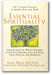 Essential Spirituality: The 7 Central Practices to Awaken Heart and Mind book cover
