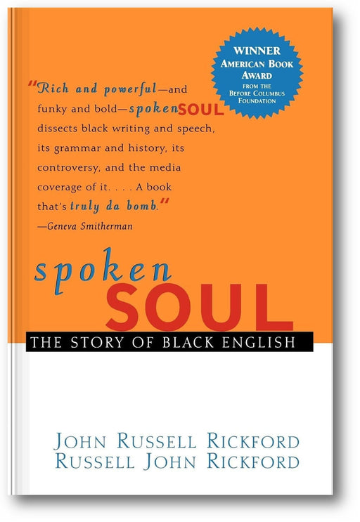 Spoken Soul: The Story of Black English book cover