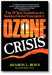 Ozone Crisis: The 15-Year Evolution of a Sudden Global Emergency book cover