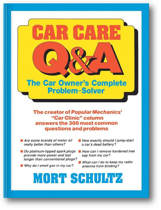 Car Care Q&A: The Auto Owner's Complete Problem-Solver book cover