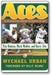Aces: The Last Season on the Mound with the Oakland A's Big Three—Tim Hudson, Mark Mulder, and Barry Zito book cover