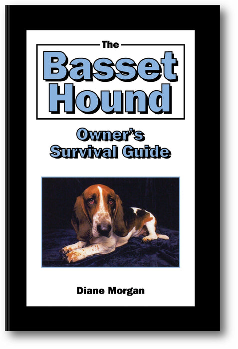 The Basset Hound Owner's Survival Guide book cover