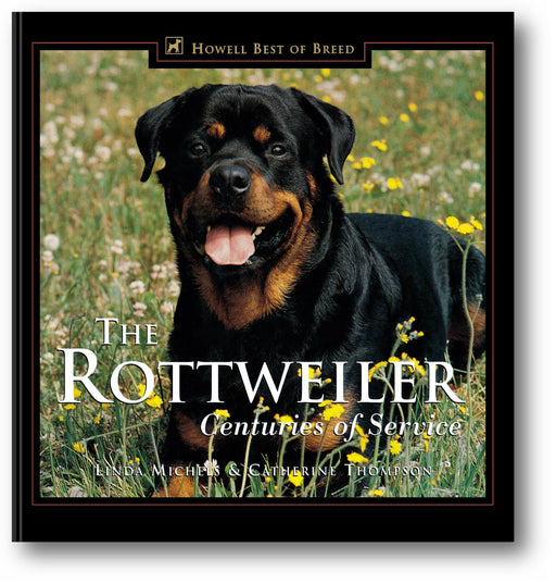 The Rottweiler: Centuries of Service book cover