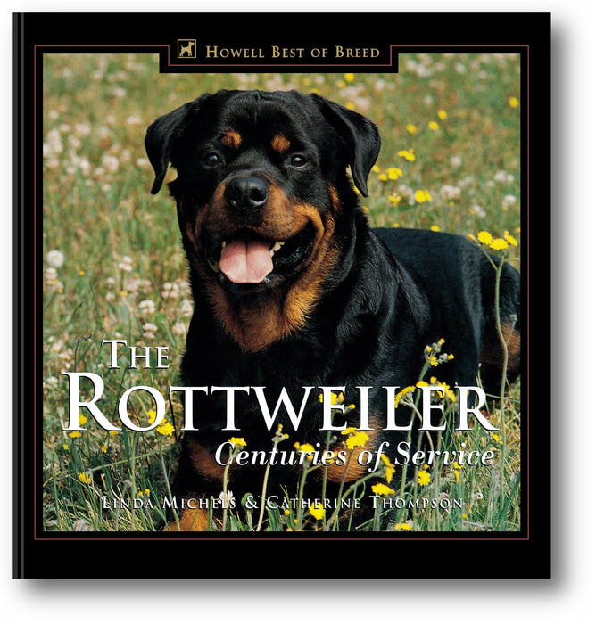 The Rottweiler: Centuries of Service book cover