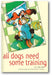 All Dogs Need Some Training book cover