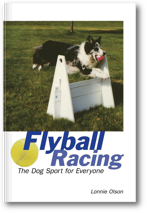Flyball Racing: The Dog Sport for Everyone book cover