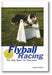 Flyball Racing: The Dog Sport for Everyone book cover