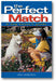The Perfect Match: A Dog Buyer's Guide book cover
