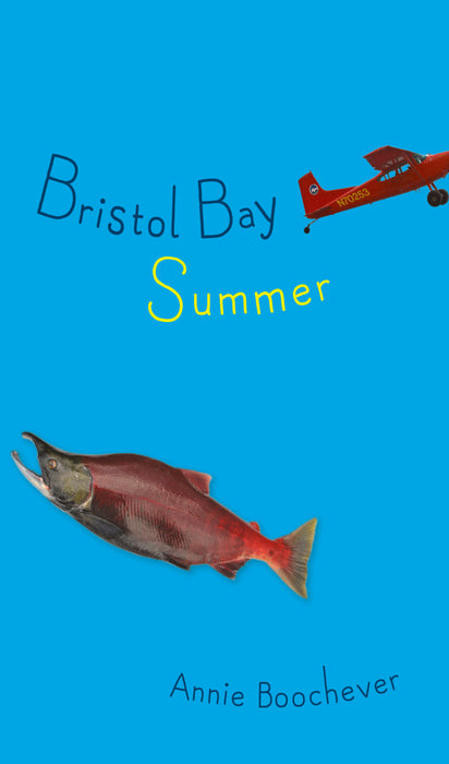 Bristol Bay Summer