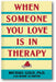 When Someone You Love Is in Therapy book cover