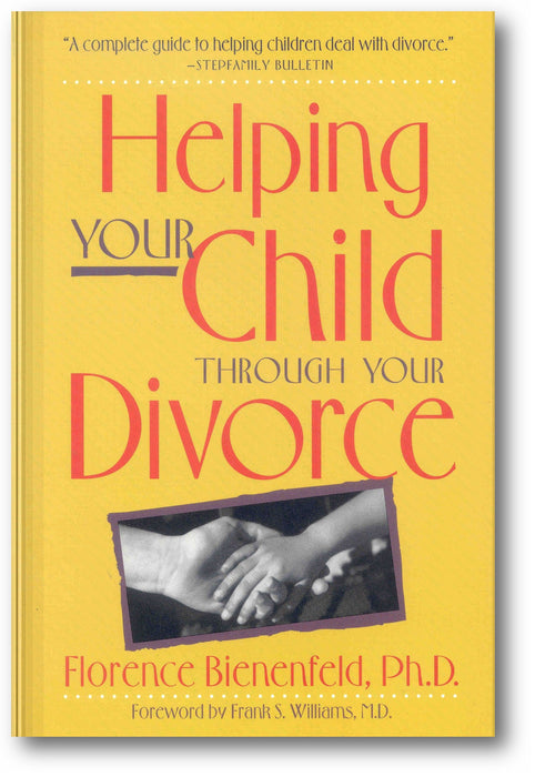 Helping Your Child Through Divorce book cover