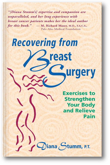 Recovering from Breast Surgery: Exercises to Strengthen Your Body and Relieve Pain book cover