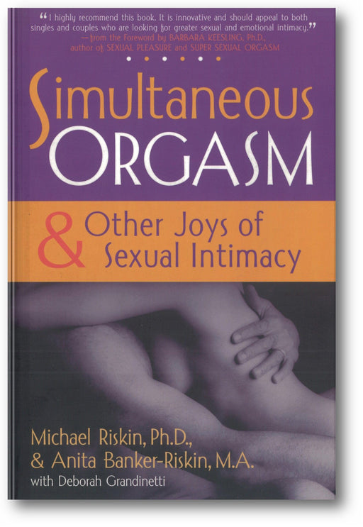 Simultaneous Orgasm: And Other Joys of Sexual Intimacy book cover