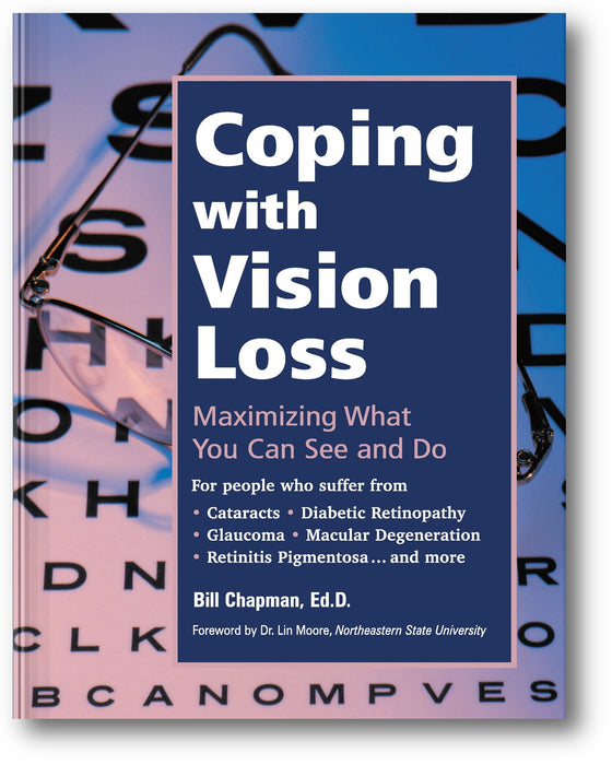 Coping with Vision Loss: Maximizing What You Can See and Do book cover