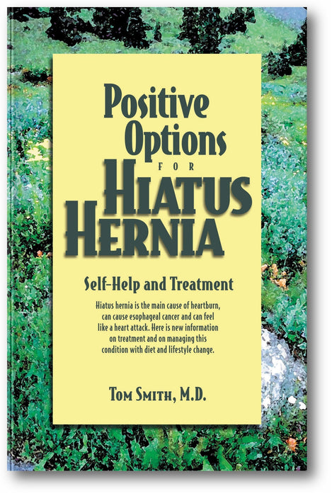 Positive Options for Hiatus Hernia: Self-Help and Treatment book cover
