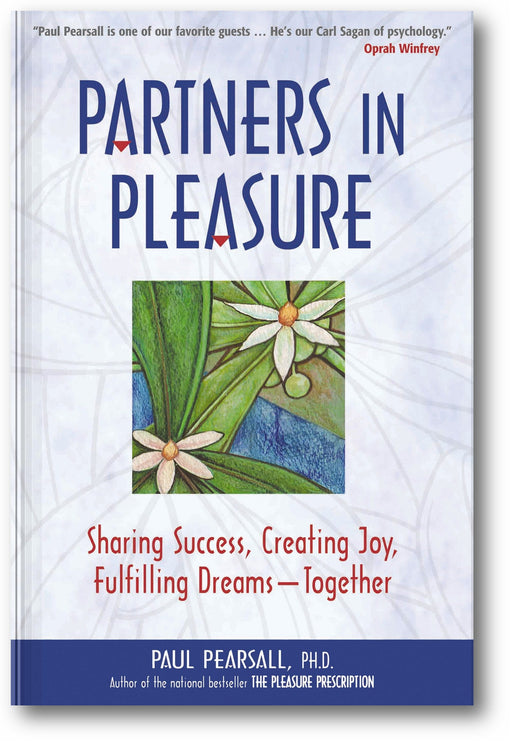 Partners in Pleasure: Sharing Success, Creating Joy, Fulfilling Dreams—Together book cover