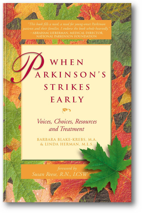 When Parkinson’s Strikes Early: Voices, Choices, Resources and Treatment book cover