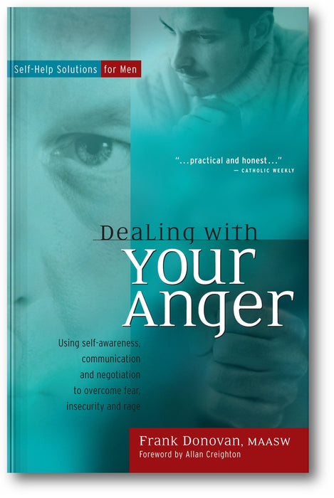 Dealing with Your Anger: Self-Help Solutions for Men book cover