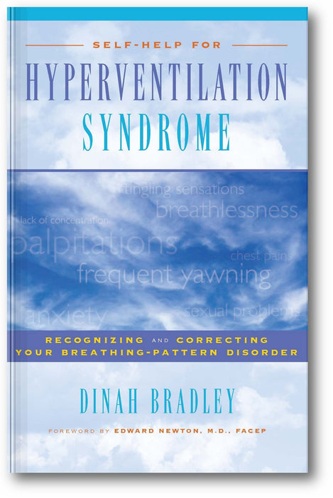 Self-Help for Hyperventilation Syndrome: Recognizing and Correcting Your Breathing Pattern Disorder book cover