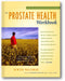 The Prostate Health Workbook: A Practical Guide for the Prostate Cancer Patient book cover