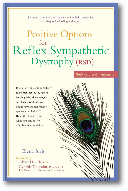 Positive Options for Reflex Sympathetic Dystrophy (RSD): Self-Help and Treatment book cover