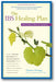 The IBS Healing Plan: Natural Ways to Beat Your Symptoms book cover