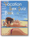 Vacation Sex Quiz Book: 55 Mental Quickies and Erotic Games for Adults at Play book cover