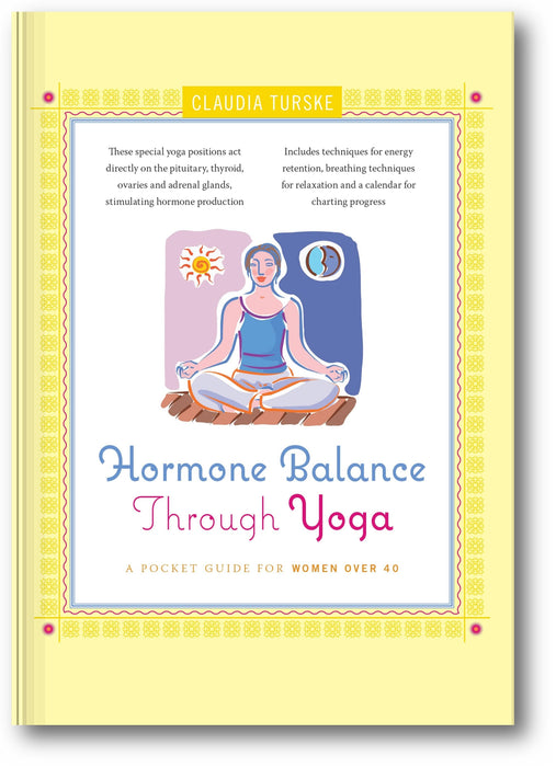 Hormone Balance Through Yoga: A Pocket Guide for Women over 40 book cover